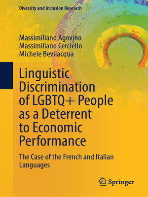 cover image of Linguistic Discrimination of LGBTQ+ People as a Deterrent to Economic Performance